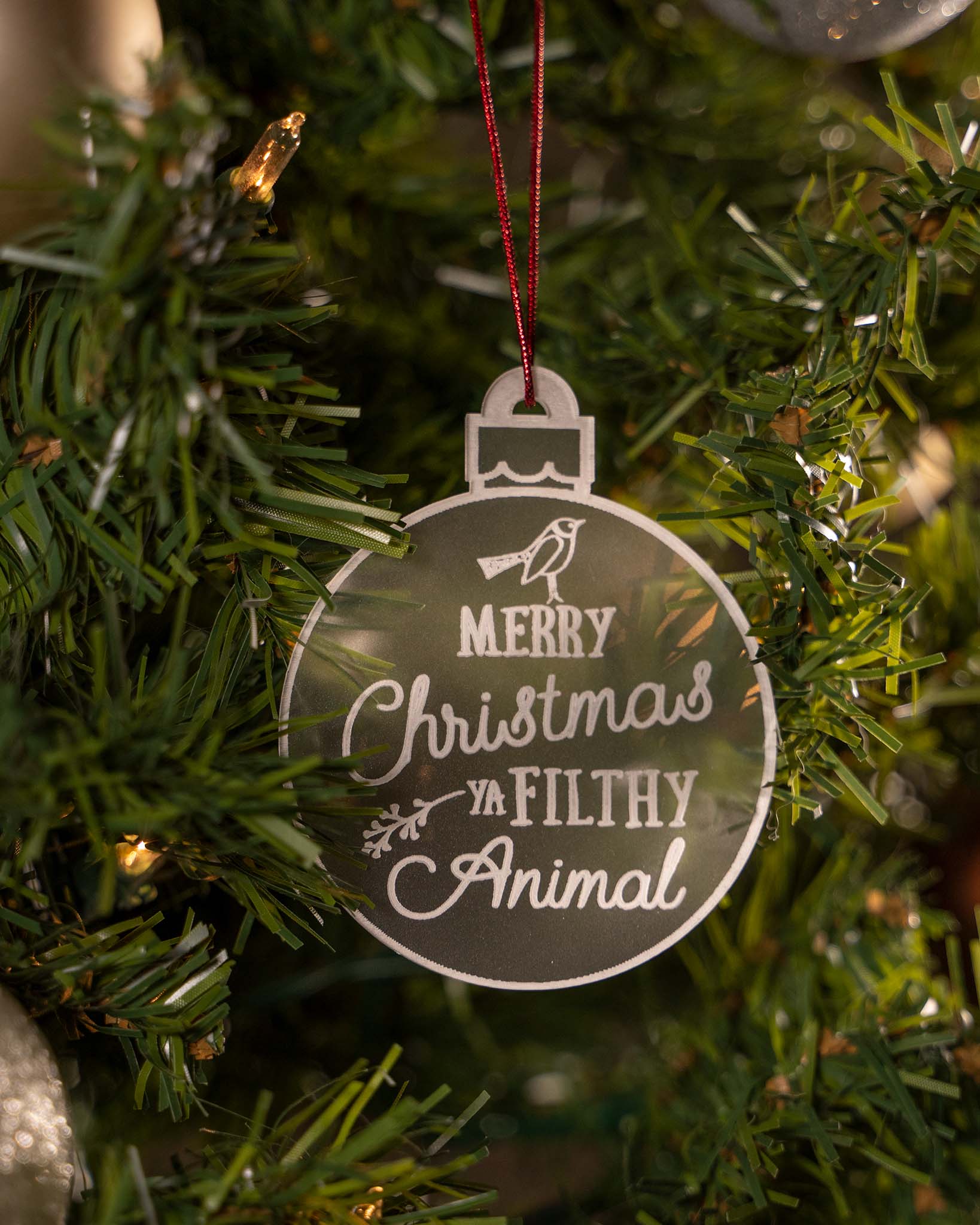 "Merry Christmas, Ya Filthy Animal" Bauble